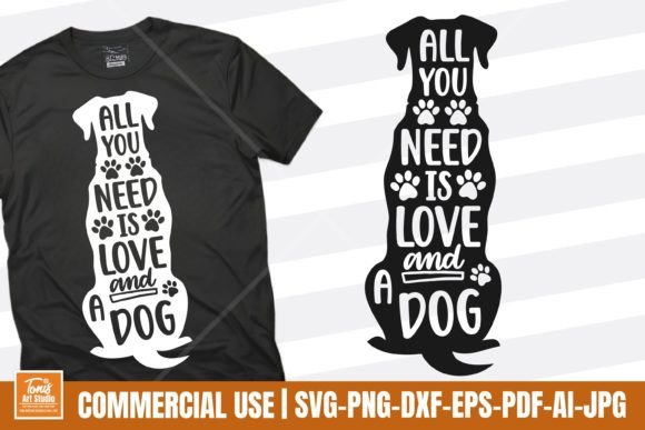 All You Need is Love and a Dog SVG