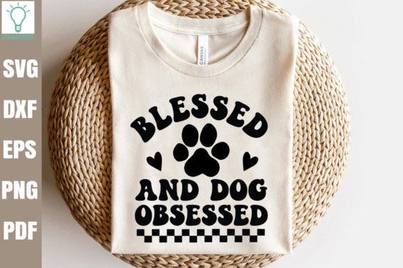 Blessed and Dog Obsessed Retro SVG