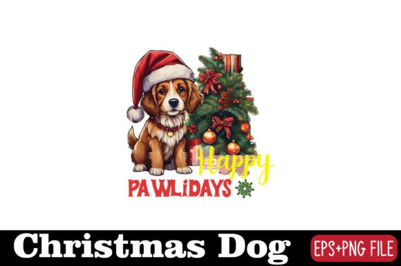 Christmas Dog , Happy Pawlidays