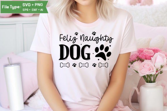 Feliz Naughty Dog SVG Design