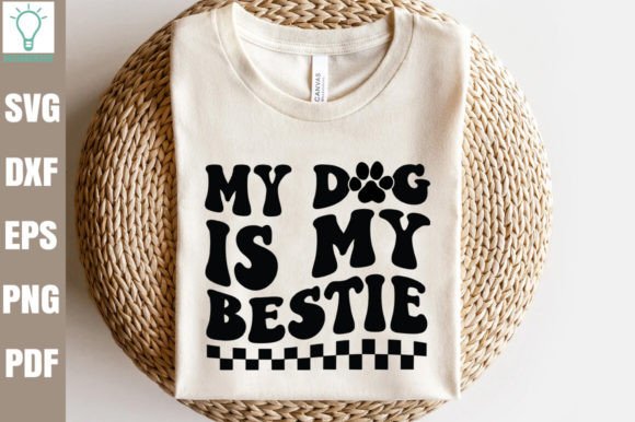 My Dog is My Bestie Retro SVG