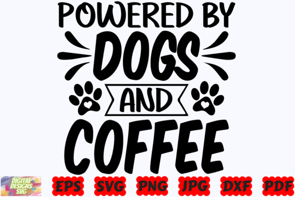 Powerful Coffee & Dog Embroidery Design